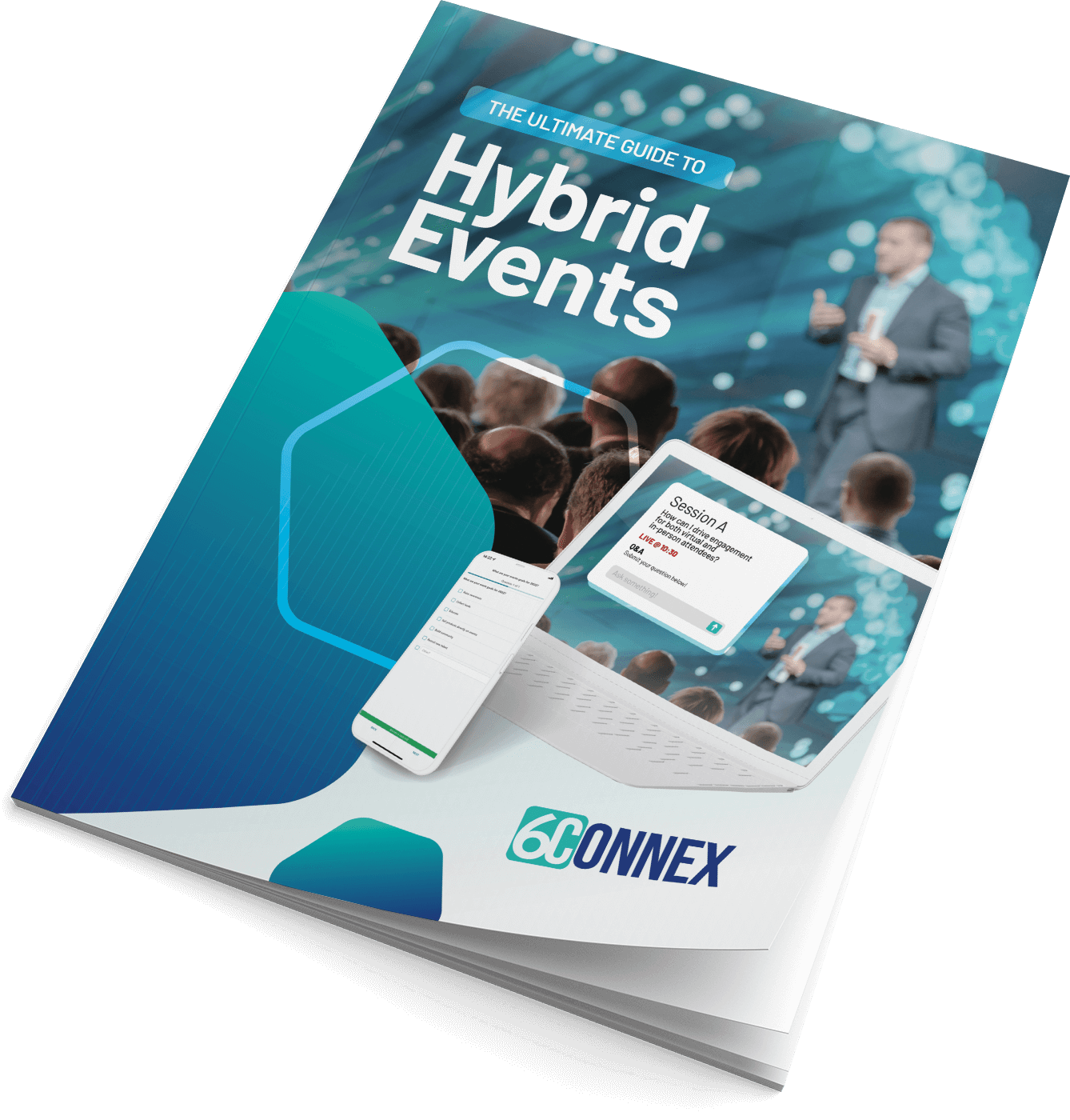 the-ultimate-guide-to-hybrid-events-e-book-6connex-event-technology